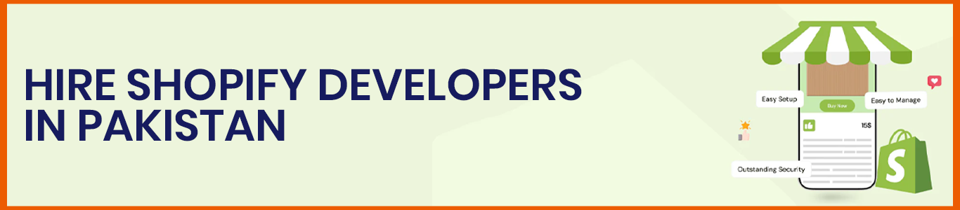 Hire Shopify Developers in Pakistan